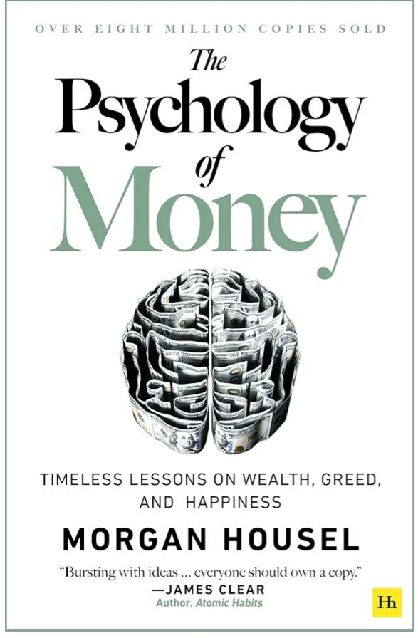 THE PSYCHOLOGY OF MONEY (Paperback)
